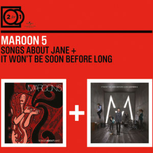 Songs About Jane/It Won’t Be Soon Before Long