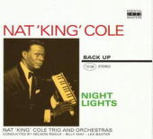 Nat King Cole – Night Lights