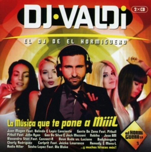 DJ Valdi – El DJ De El Hormiguero