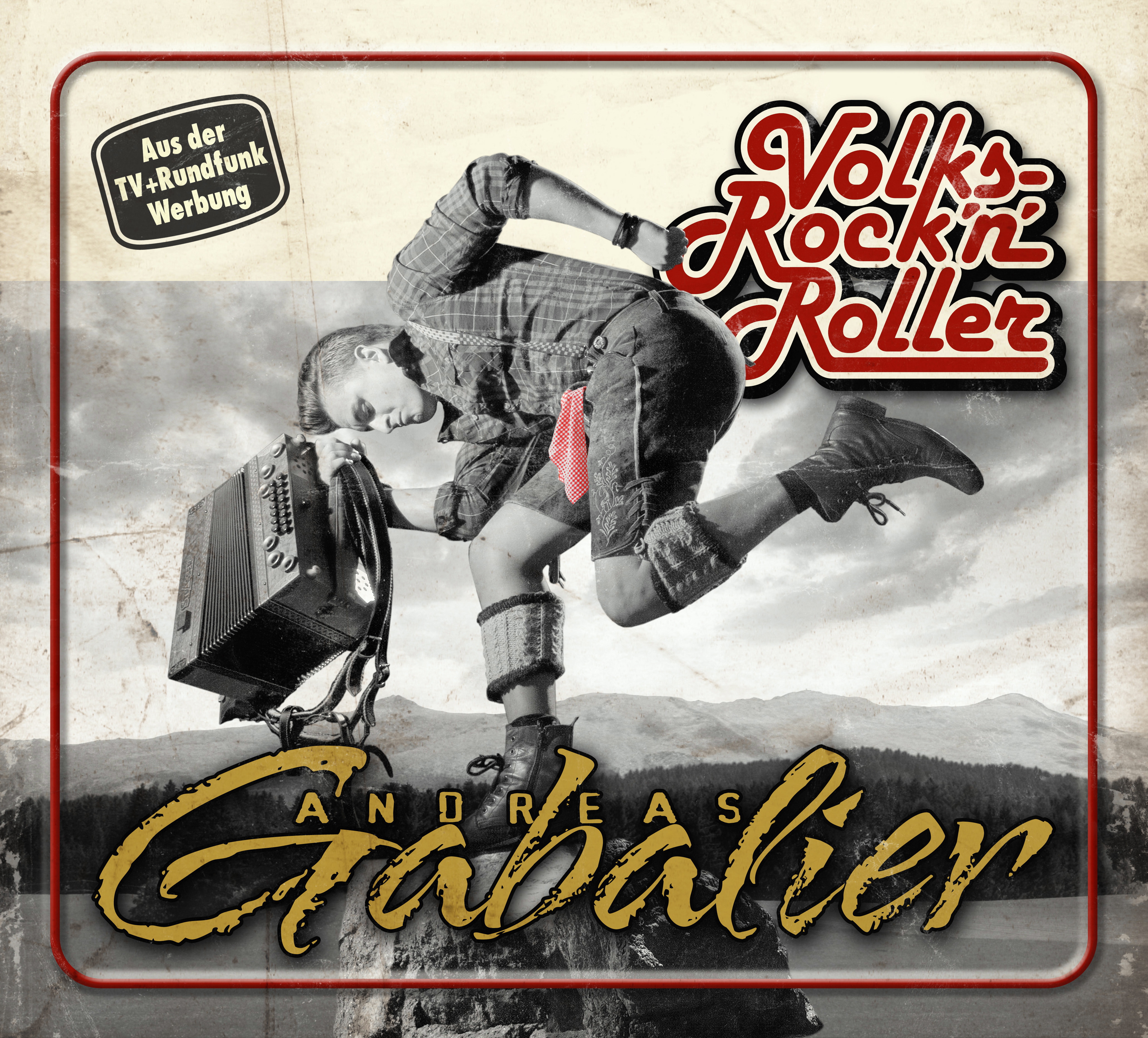 Andreas Gabalier – VolksRock'n'Roller