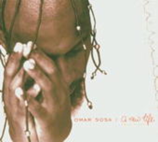 Omar Sosa – A New Life