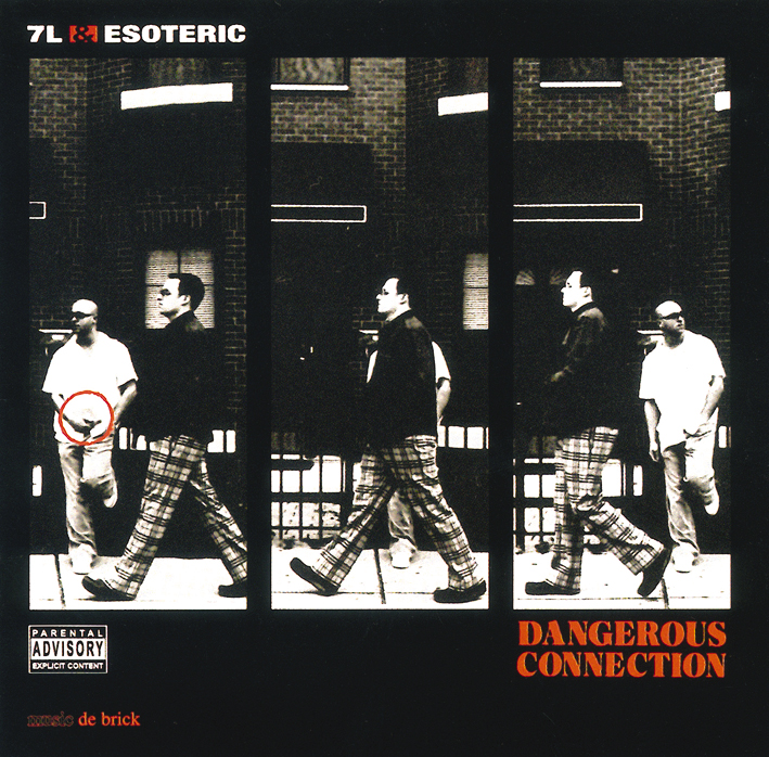 7L & Esoteric – Dangerous Connection