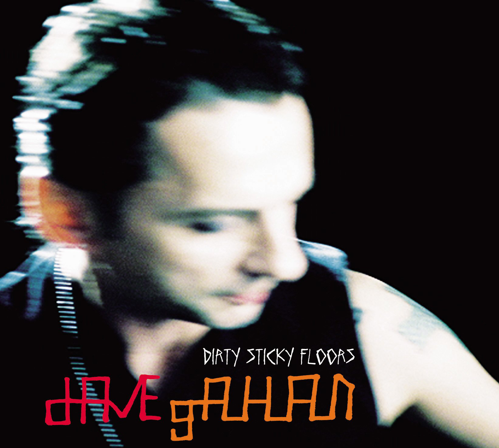 Dave Gahan – Dirty Sticky Floors