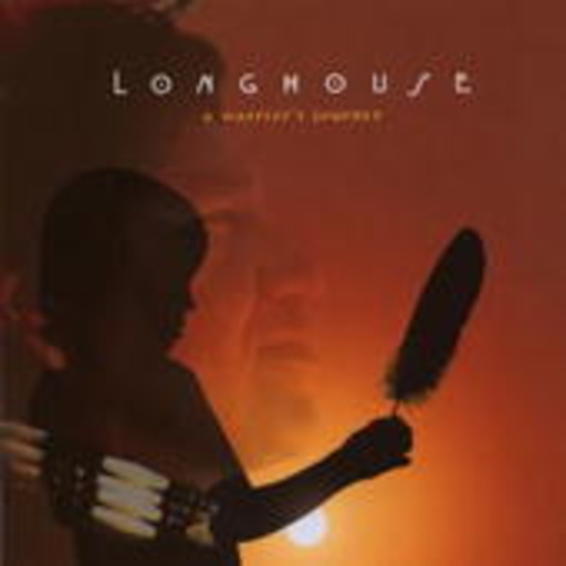 Longhouse – A Warrior's Journey