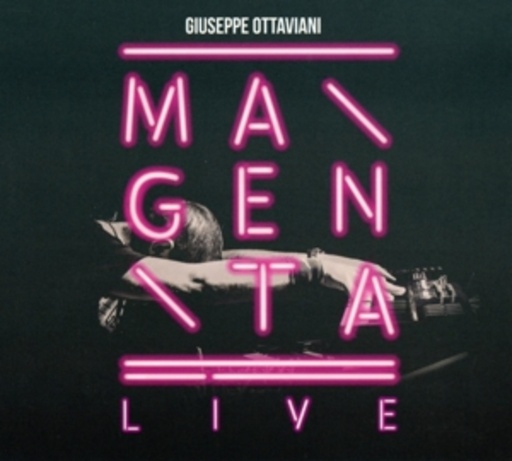 Giuseppe Ottaviani – Magenta Live