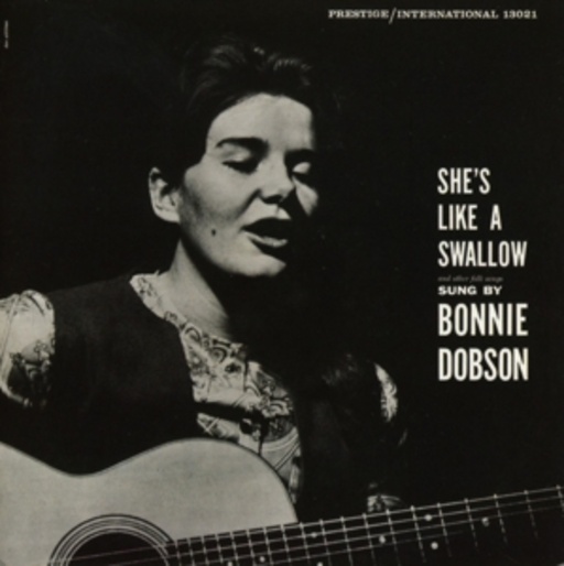 Bonnie Dobson – She's Like A Swallow