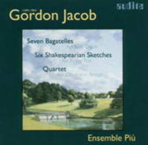 Ensemble Più – Seven Bagatalles/Six Shakespearian Sketches/Quartet
