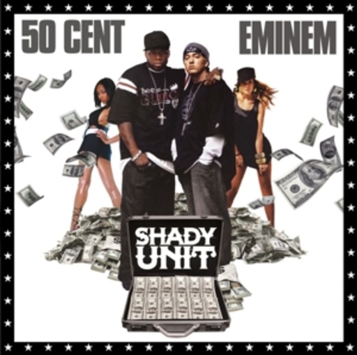 50 Cent & Eminem – Shady Unit