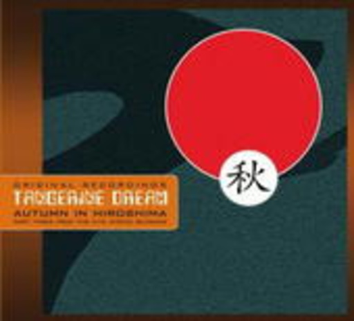 Tangerine Dream – Autumn In Hiroshima