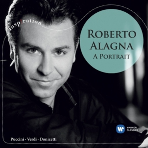 Roberto Alagna – A Portrait