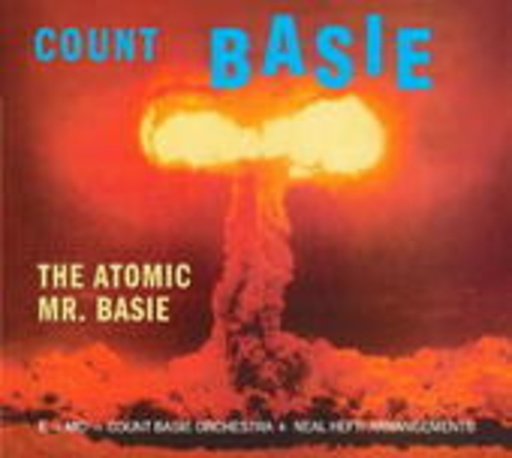 Count Basie – The Atomic Mr. Basie
