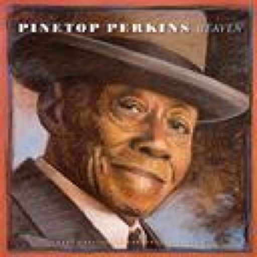 Pinetop Perkins – Heaven