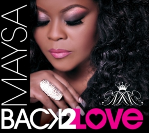 Maysa – Back 2 Love