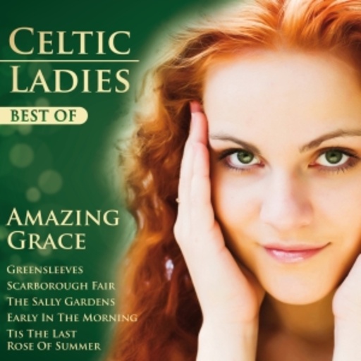 Celtic Ladies – Best Of - Amazing Grace