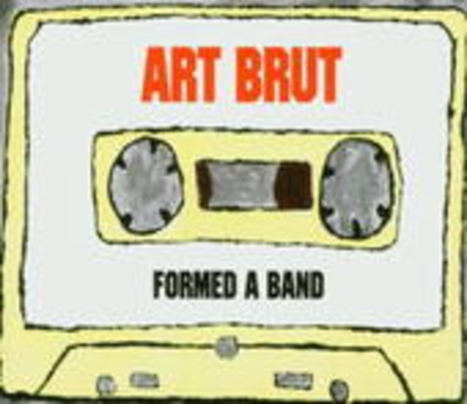Art Brut – Formed A Band