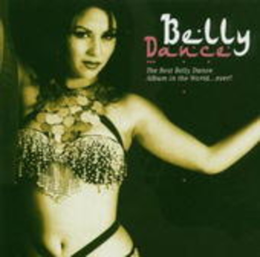 Diverse – Belly Dance Vol. 1: The Best Belly Dance Album