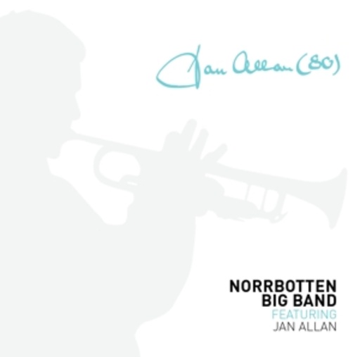 Norbotten Big Band – Featuring Jan Allan