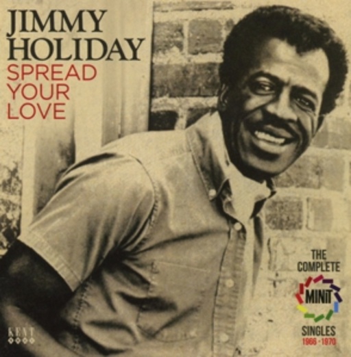 Jimmy Holiday – Spread Your Love