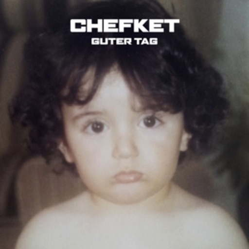 Chefket – Guter Tag Mixtape