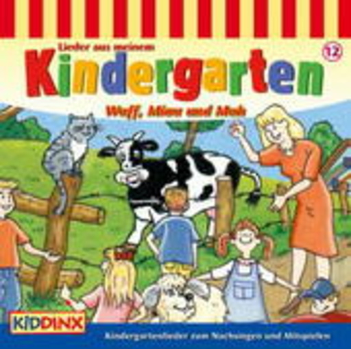 Diverse – Lieder aus meinem Kindergarten - Wuff, Miau und Muh
