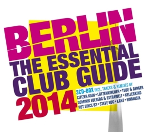 Diverse – Berlin - The Essential Club Guide 2014