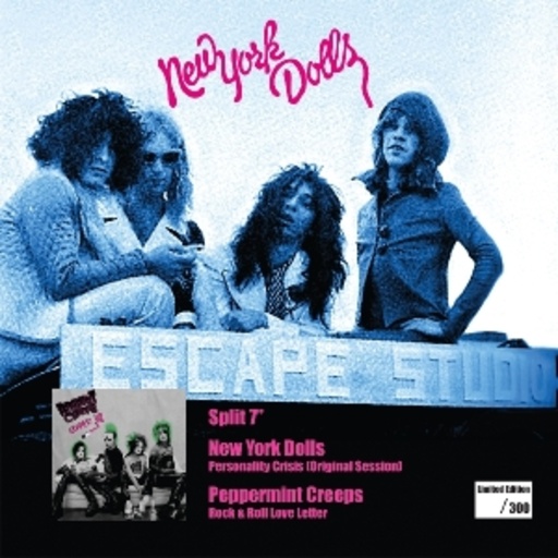 New York Dolls/Peppermint Creeps – Personality Crisis/Rock & Roll Love Letter