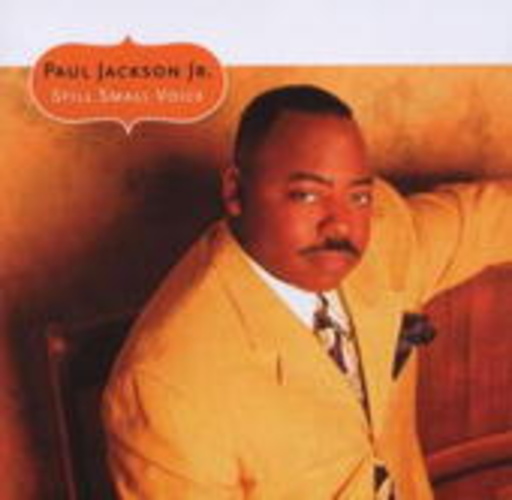 Paul Jackson Jr. – Still Small Voice