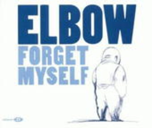 Elbow – Forget Myself