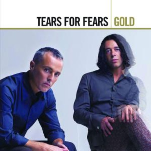 Tears For Fears – Gold