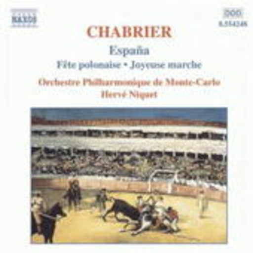 Hervé Niquet/Orchestre Philharmonique De Monte-Carlo – España/Fête Polonaise/Joyeuse Marche
