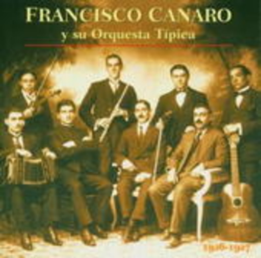 Francisco Canaro – 1926-1927