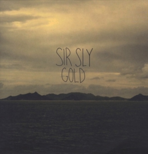Sir Sly – Gold