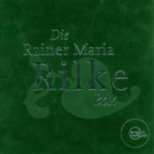 Diverse – Die Rainer Maria Rilke Box
