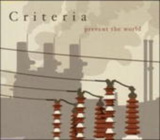 Criteria – Prevent The World