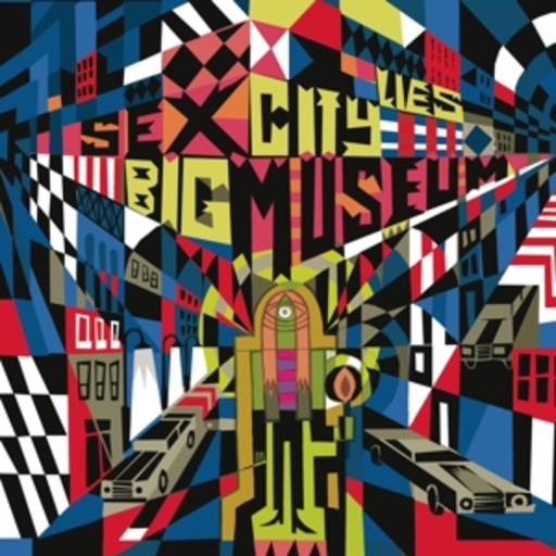 Sex Museum – Big City Lies