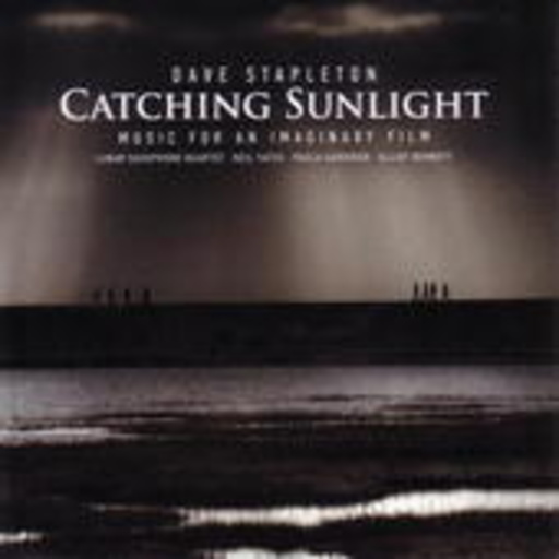 Dave Stapleton – Catching Sunlight