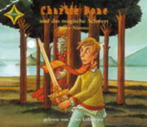 Peter Lohmeyer – Charlie Bone und das magische Schwert