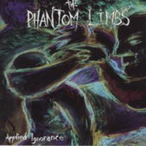 Phantom Limbs – Applied Ignorance