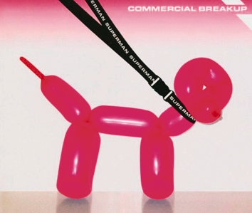 Commercial Breakup – Superman