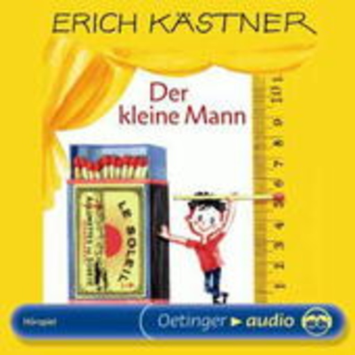Erich Kästner – Der kleine Mann