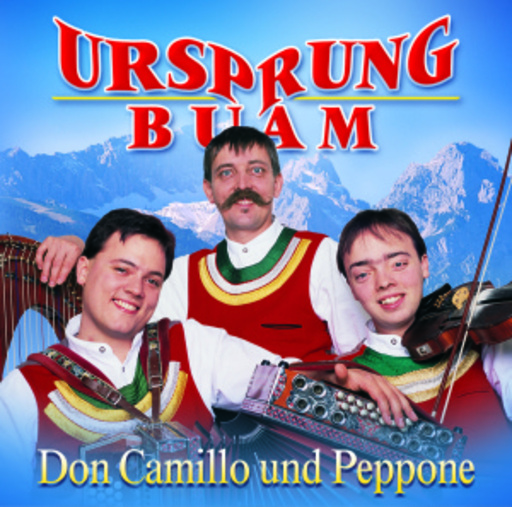 Ursprung Buam – Don Camillo und Peppone