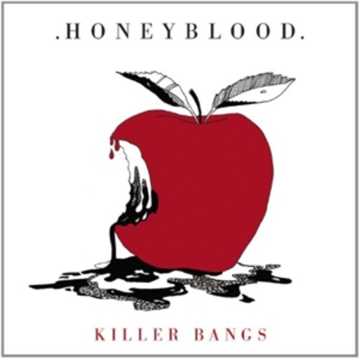 Honeyblood – Killer Bangs