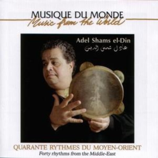 Adel Shams El-Din – Fourty Rhythms From The Middle-East