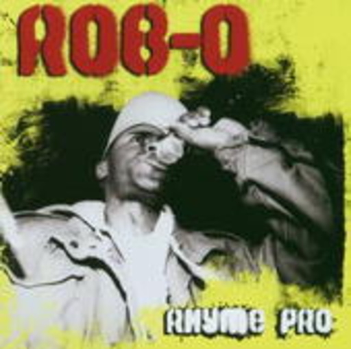 Rob-O – Rhyme Pro