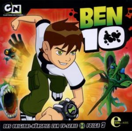 Ben 10 – Folge 3 - Das Original-Hörspiel zur TV-Serie