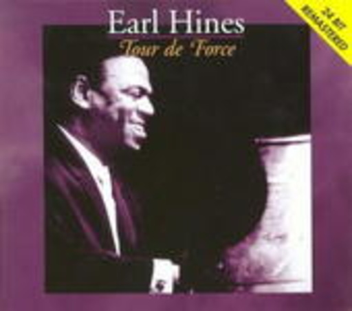 Earl Hines – Tour De Force