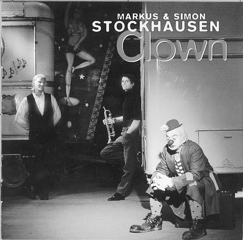 Markus & Simon Stockhausen – Clown