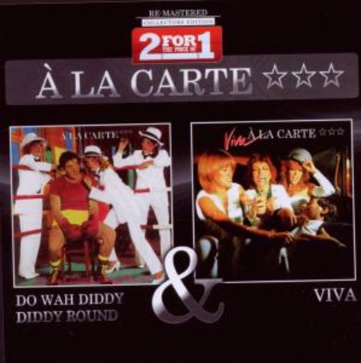 A La Carte – Do Wah Diddy Diddy Round/Viva