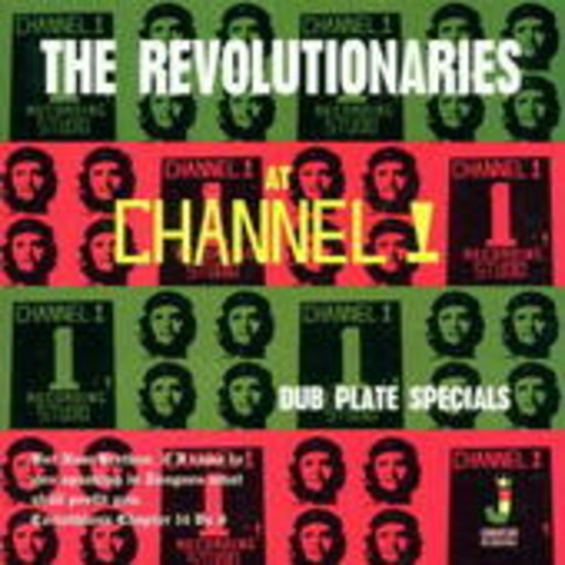 The Revolutionaries – At Channel 1 - Dub Plate Specials