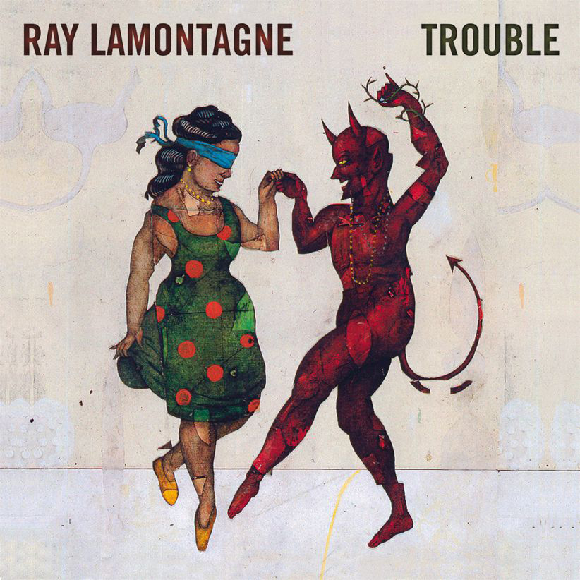 Ray Lamontagne – Trouble